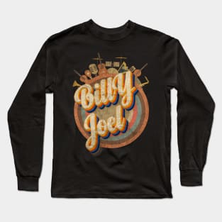 Tour Music Designs Vintage Retro - Billy Joel Long Sleeve T-Shirt